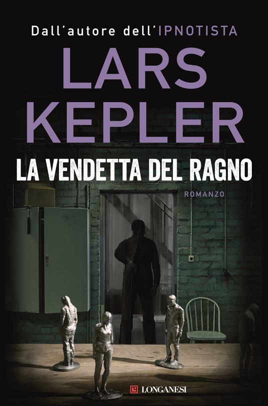 Lars Kepler La vendetta del ragno